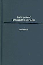 Resurgence of Jewish Life in Germany