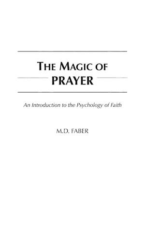 The Magic of Prayer