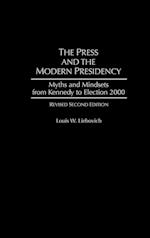 The Press and the Modern Presidency