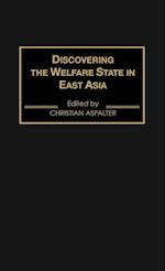 Discovering the Welfare State in East Asia
