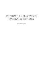 Critical Reflections on Black History
