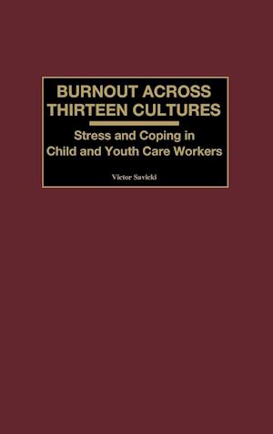 Burnout Across Thirteen Cultures