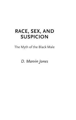 Race, Sex, and Suspicion