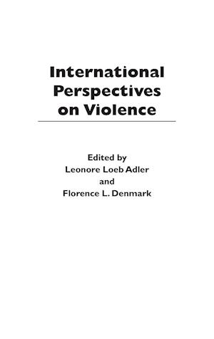 International Perspectives on Violence