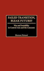 Failed Transition, Bleak Future?