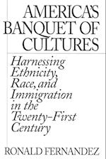 America's Banquet of Cultures