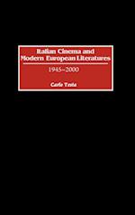 Italian Cinema and Modern European Literatures