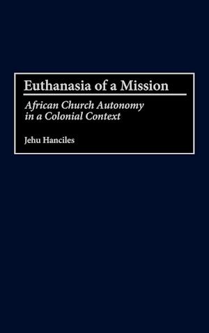 Euthanasia of a Mission