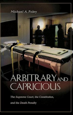 Arbitrary and Capricious