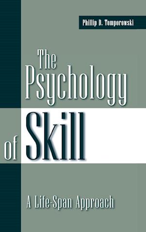 The Psychology of Skill