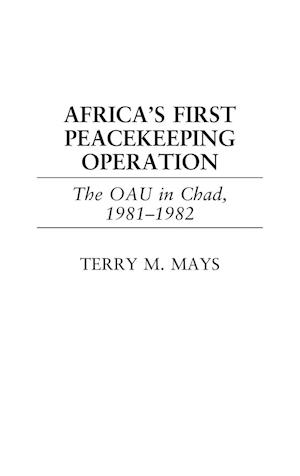 Africa's First Peacekeeping Operation