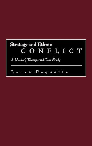 Strategy and Ethnic Conflict