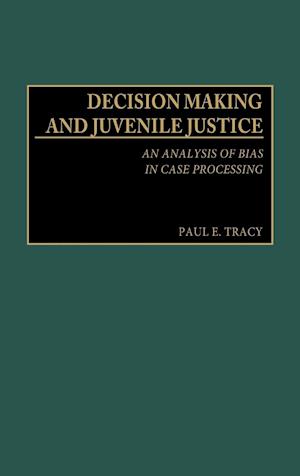 Decision Making and Juvenile Justice