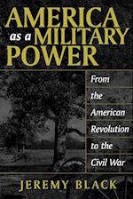 America as a Military Power
