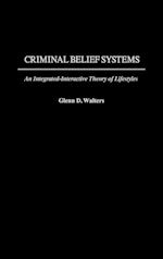 Criminal Belief Systems