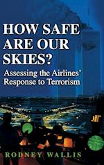 How Safe Are Our Skies?