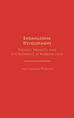 Endangering Development