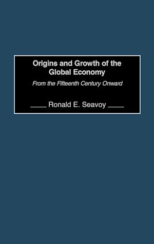 Origins and Growth of the Global Economy