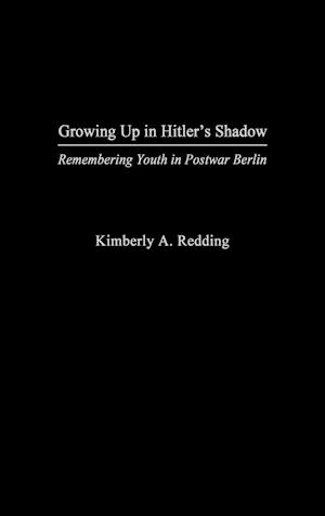 Growing Up in Hitler's Shadow