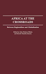 Africa at the Crossroads