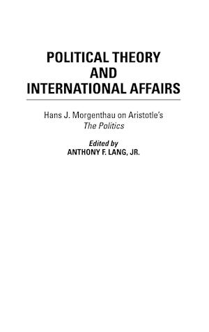 Political Theory and International Affairs