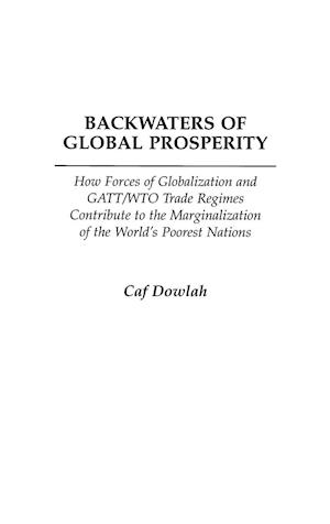 Backwaters of Global Prosperity