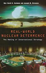 Real-World Nuclear Deterrence