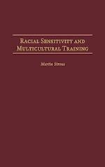 Racial Sensitivity and Multicultural Training