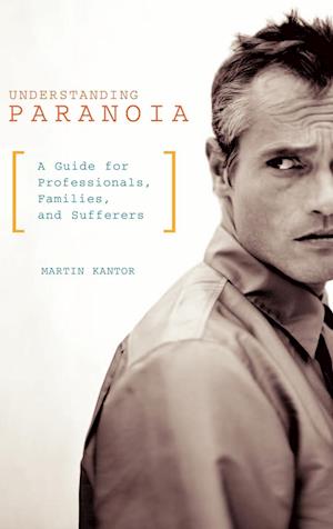 Understanding Paranoia