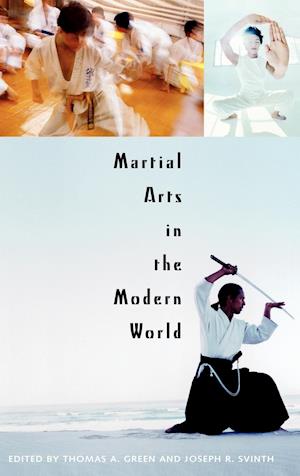 Martial Arts in the Modern World