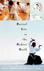 Martial Arts in the Modern World