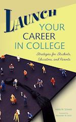 Launch Your Career in College