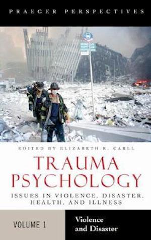 Trauma Psychology [2 volumes]