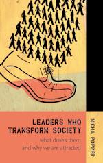 Leaders Who Transform Society: