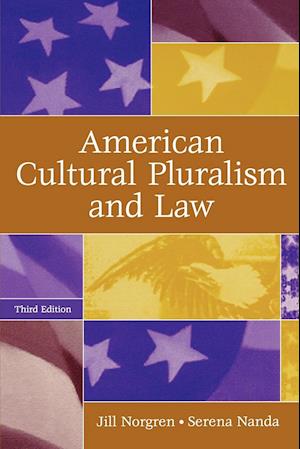 American Cultural Pluralism and Law, 3rd Edition