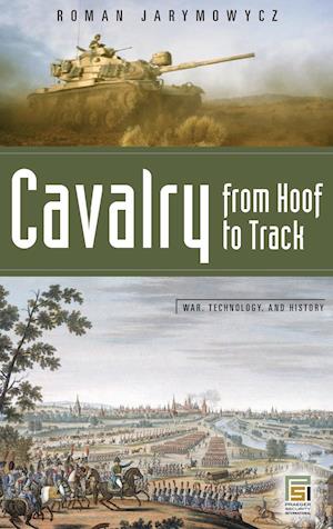 Cavalry from Hoof to Track