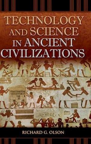 Technology and Science in Ancient Civilizations