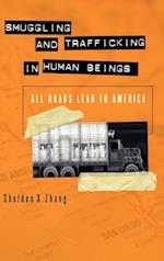 Smuggling and Trafficking in Human Beings