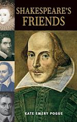 Shakespeare's Friends