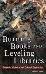Burning Books and Leveling Libraries