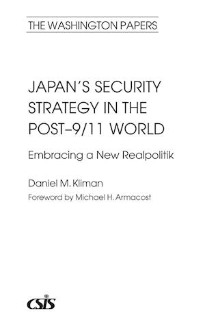 Japan's Security Strategy in the Post-9/11 World