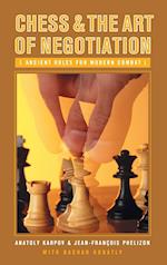 Chess and the Art of Negotiation