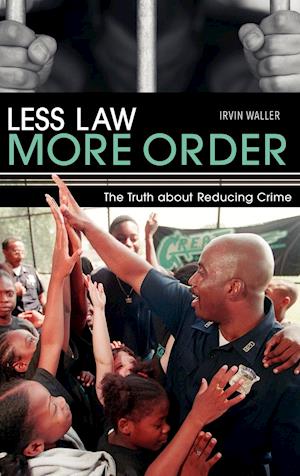 Less Law, More Order