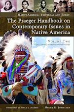 The Praeger Handbook on Contemporary Issues in Native America