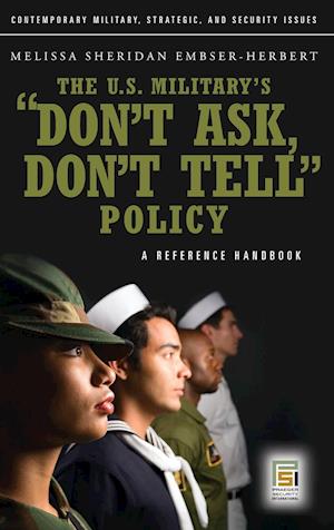 The U.S. Military's Don't Ask, Don't Tell Policy