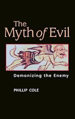 The Myth of Evil