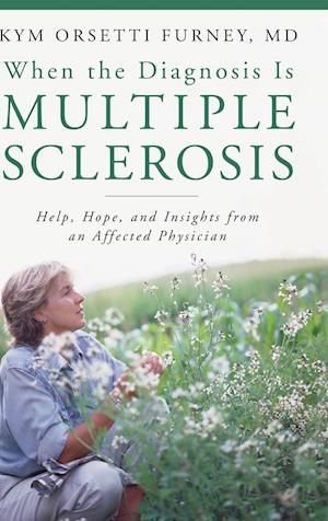 When the Diagnosis Is Multiple Sclerosis