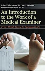 An Introduction to the Work of a Medical Examiner