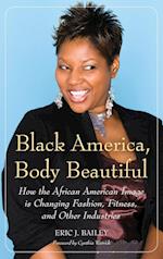 Black America, Body Beautiful