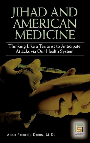 Jihad and American Medicine